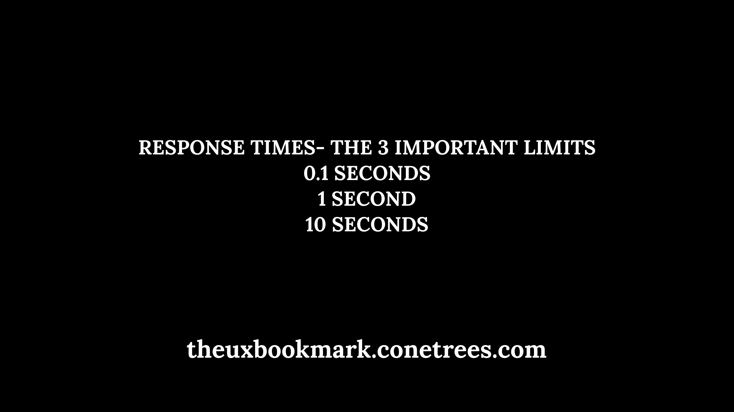 Response times- the 3 important limits